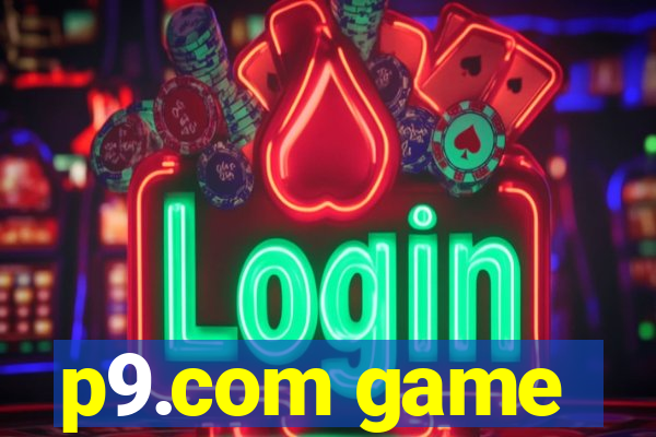 p9.com game